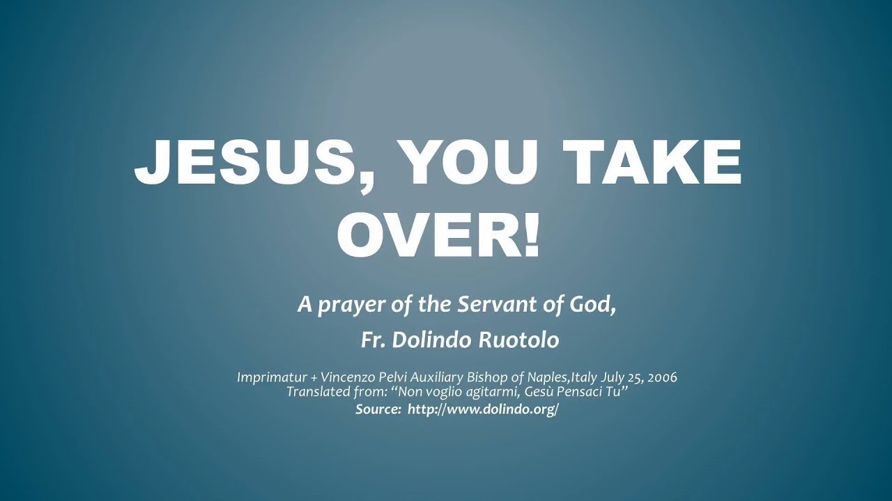 Jesus, You Take Over!