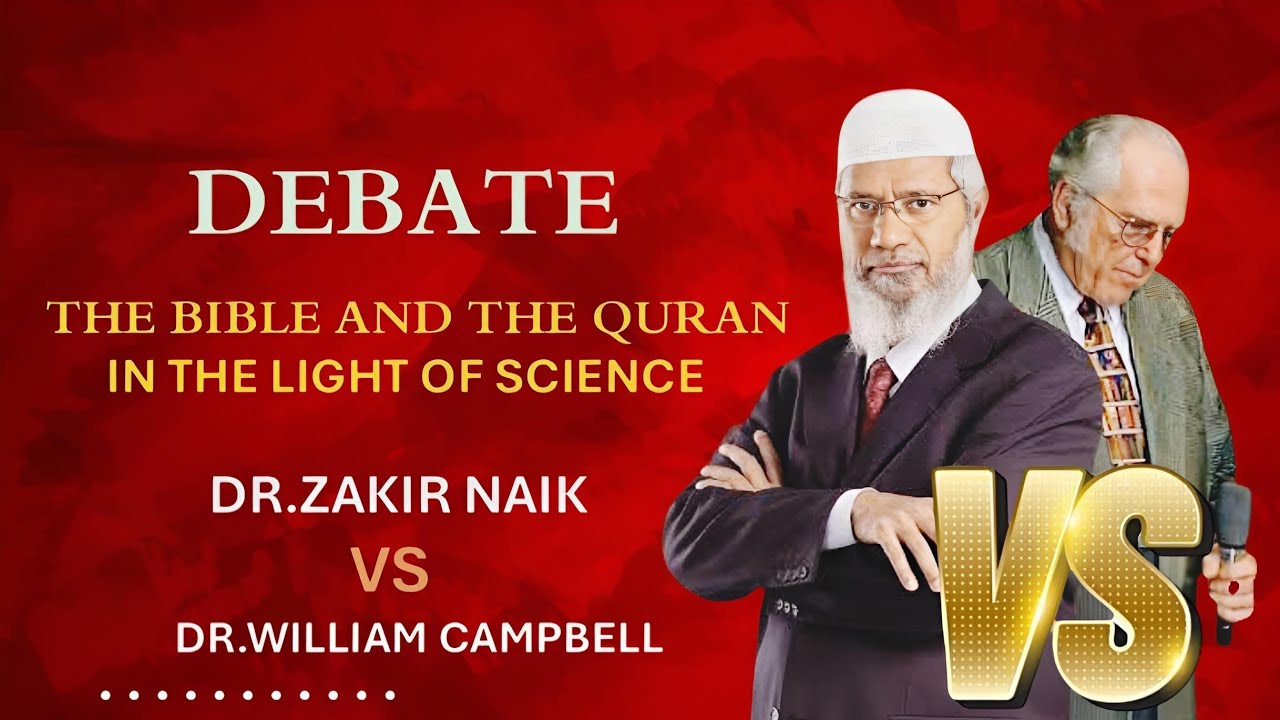 HISTORIC DEBATE: Dr Zakir Naik VS Dr William Campbell - ISLAM VS CHRISTIANITY - Full + Q&A Session.