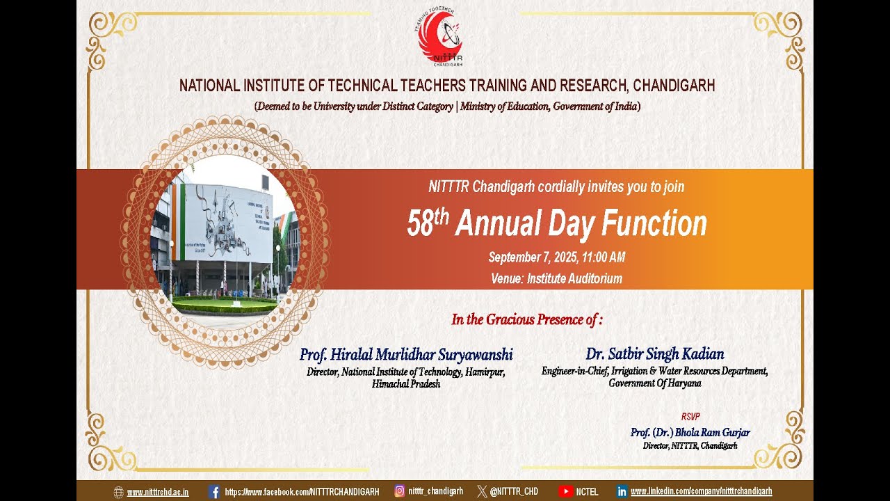 58th Annual Day Celebration of NITTTR Chandigarh || September 7, 2025 ||