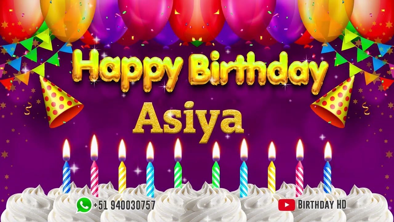 Asiya Happy birthday To You - Happy Birthday song name Asiya 🎁