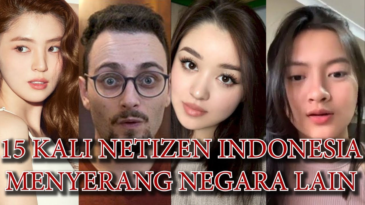 VIRAL!! 15 KALI NETIZEN INDONESIA MENYERANG NEGARA LAIN!! (Dayana, GothamChess, Han So Hee, dll)