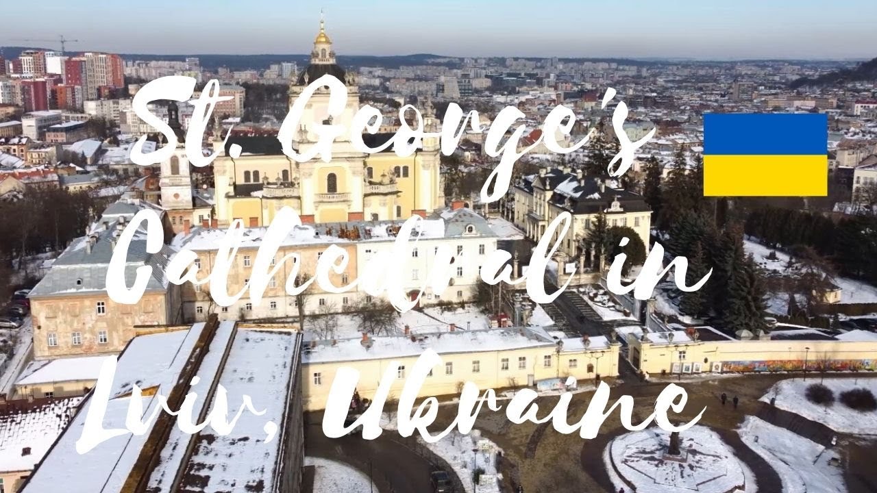 ⛪ St. George's Cathedral, Lviv, Ukraine Drone Flight Video | World from Above
