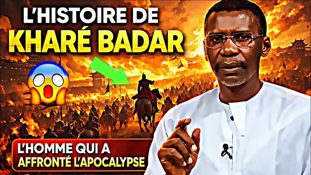 L'HISTOIRE DE KHARÉ BADAR😱 CE QUI S'EST RÉELLEMENT PASSÉ !😱PR MADIAMA FALL