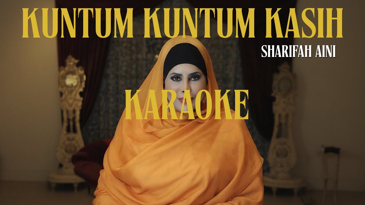 Kuntum Kuntum Kasih  - KARAOKE