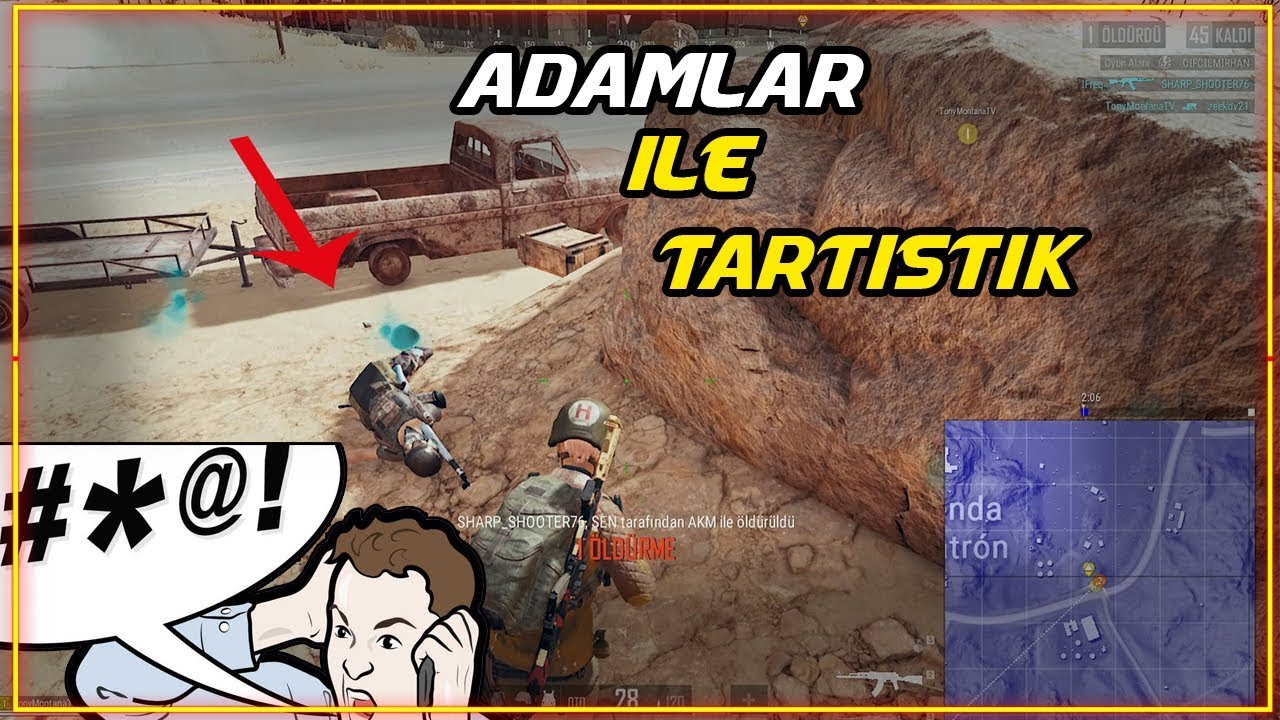 VURDUĞUMUZ ADAMLARLA TARTIŞTIK
