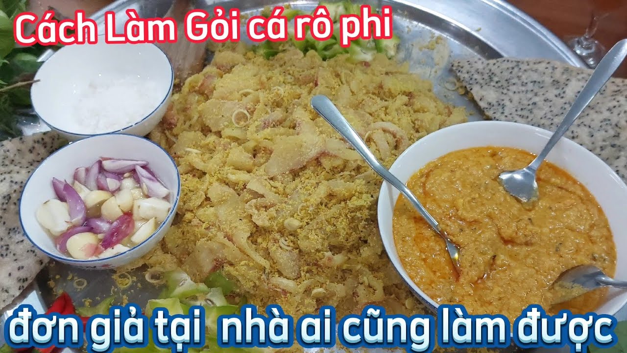 Cách Làm  Gỏi  Cá Rô Phi Đơn giản tại nhà ai cũng làm được