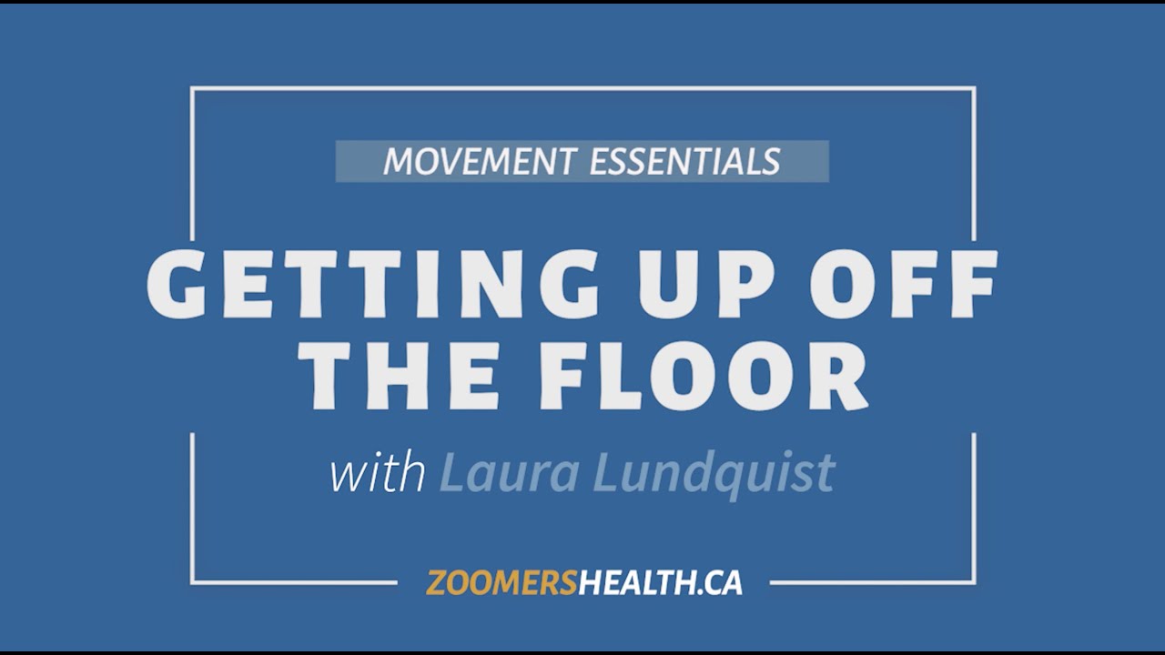 Laura's tips for getting up off the floor!