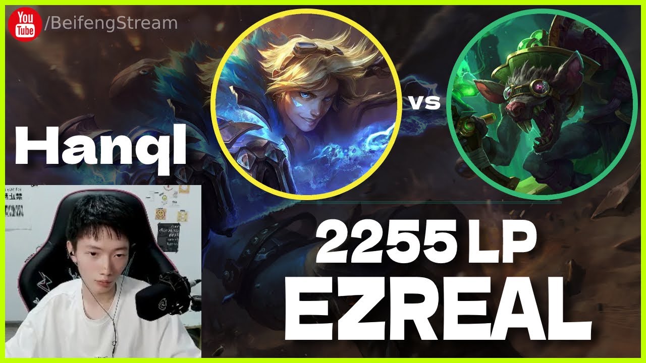 🔻 Hanql Ezreal vs Twitch (2255 LP Ezreal) - Hanql Ezreal Guide S14