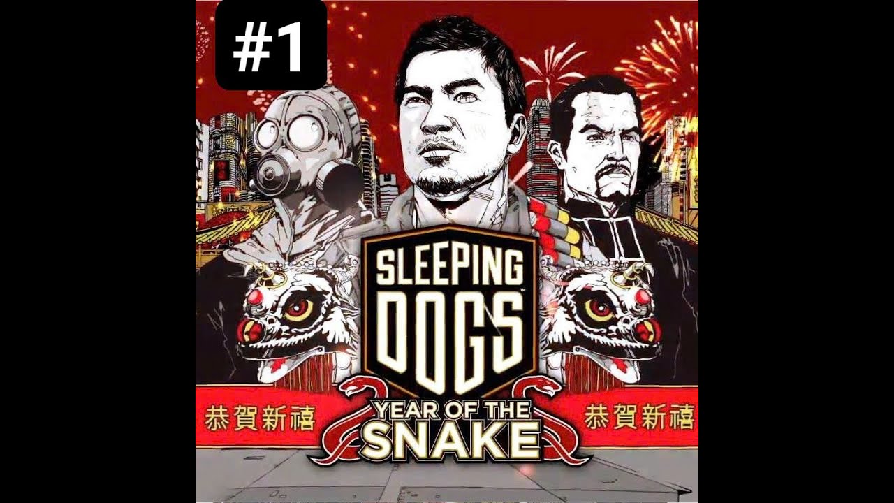 SLEEPING DOGS ( YEAR OF THE SNAKE ) #1 : WEI SHEN KHÔNG CÒN LÀ CỚM CHÌM