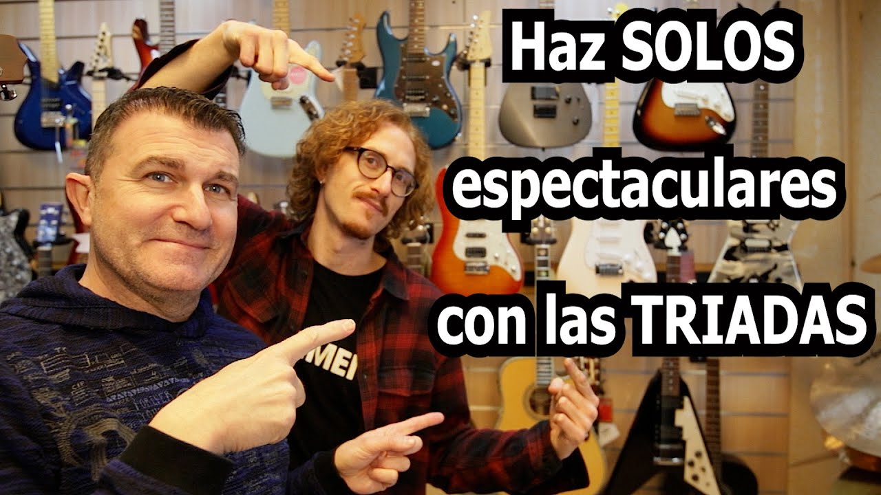 Cómo hacer SOLOS con las TRIADAS