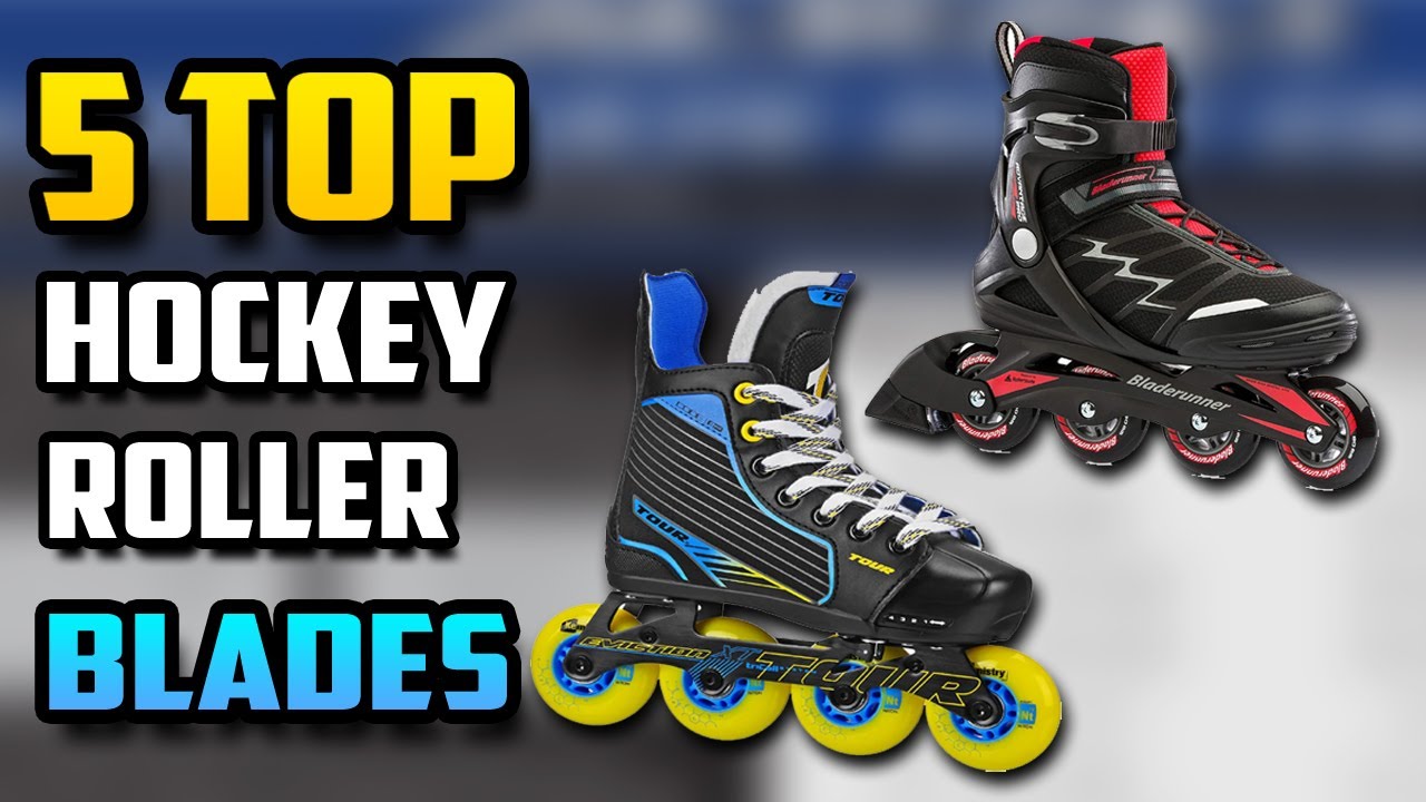 Best Hockey Rollerblades