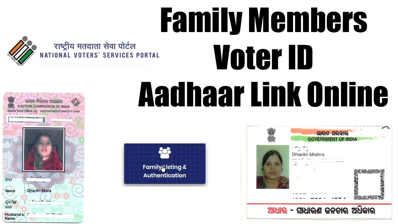 Family Members Voter ID Aadhaar Link Online - Voter ID Aadhaar Verification Online