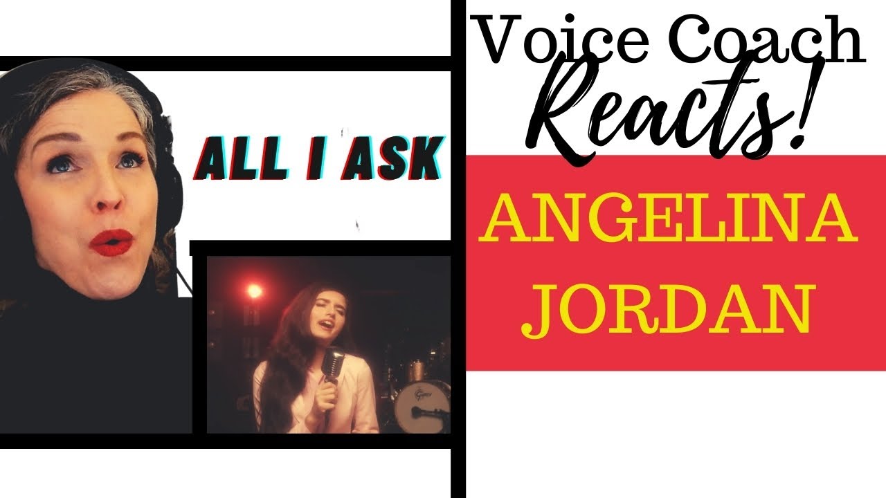 Angelina Jordan - All I Ask (Adele Cover) Vocal Coach Reacts & Deconstructs