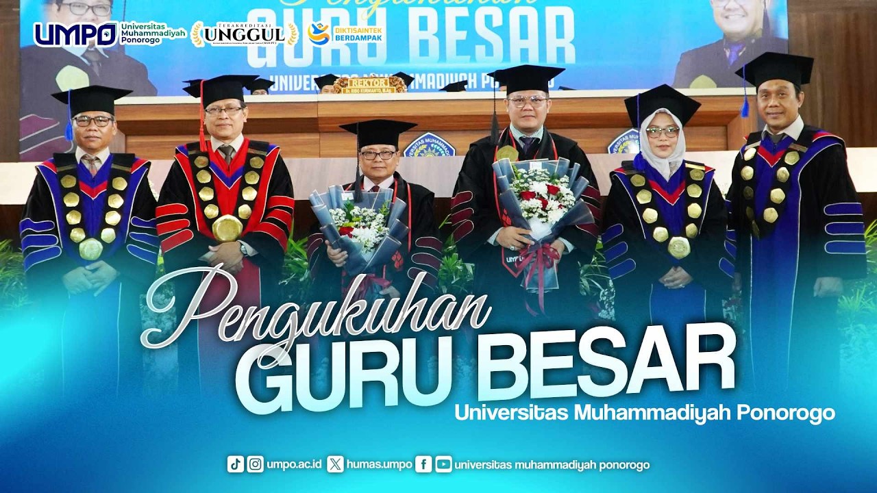 Pengukuhan Guru Besar Universitas Muhammadiyah Ponorogo