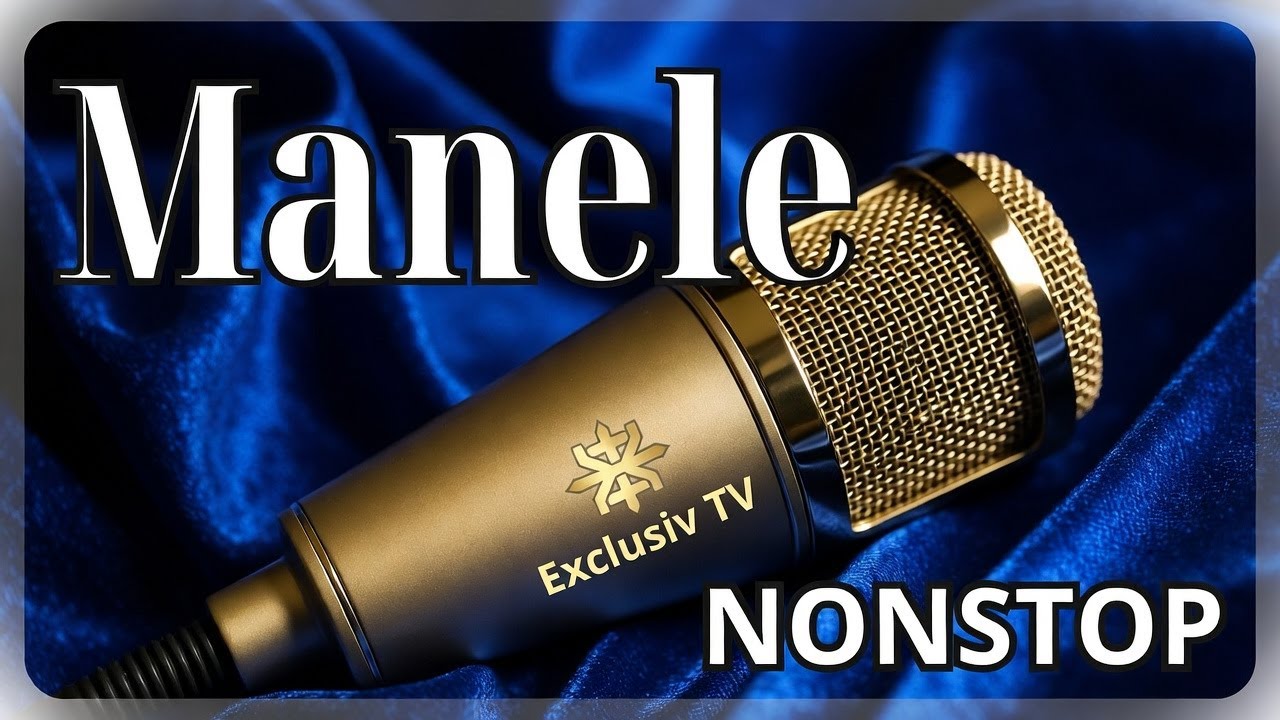 🔴 Manele NONSTOP - Selectie de manele noi 2026