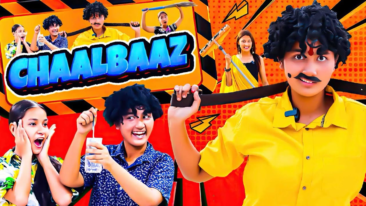 Chaalbaaz - Ep1 😂 Chatori Bai Special || Official Video