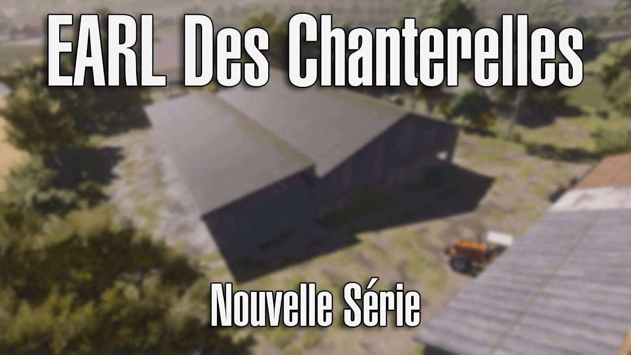 Entrez dans l’EARL des Chanterelles 🌾 | Trailer officiel – Farming Simulator 25