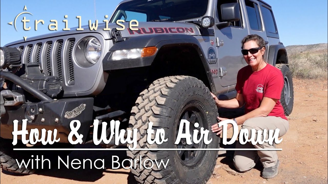 Trailwise | How & Why to Air Down Your Tires