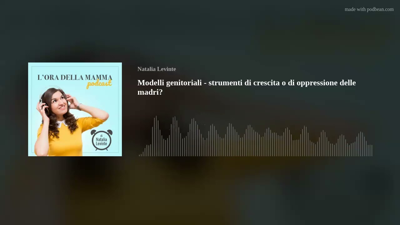 Modelli genitoriali - strumenti di crescita o di oppressione delle madri?