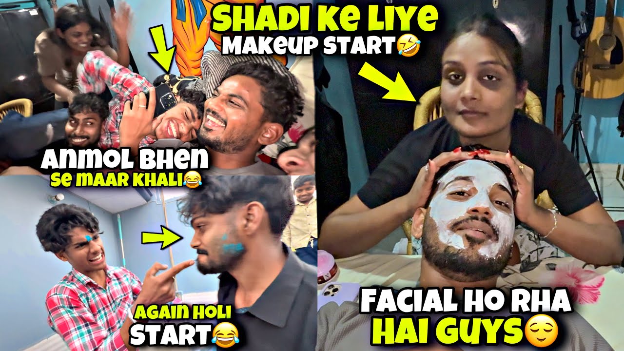 Shadi Ke liye makeup start ho gya😝|Anmol ne bhen se maar khali🤣|Shadi vlog day-12
