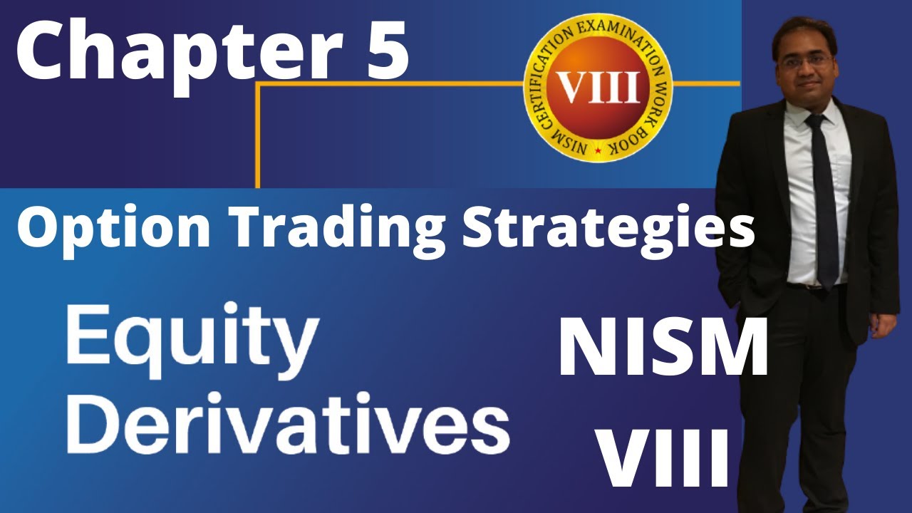 NISM Series 8 Equity Derivatives | Chapter 5 Option Trading Strategies | Long and Short Straddle