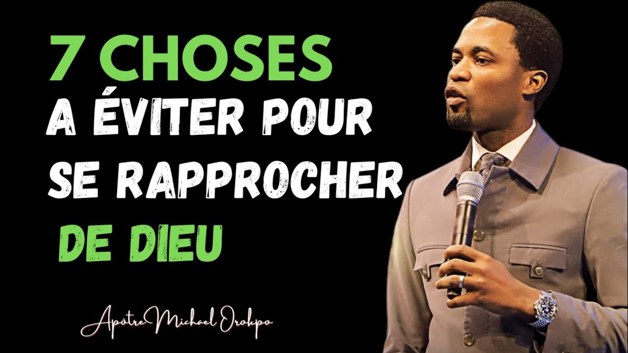 7 choses à éviter pour se rapprocher de Dieu|Apôtre Michael Oropko|Noble Inspiration