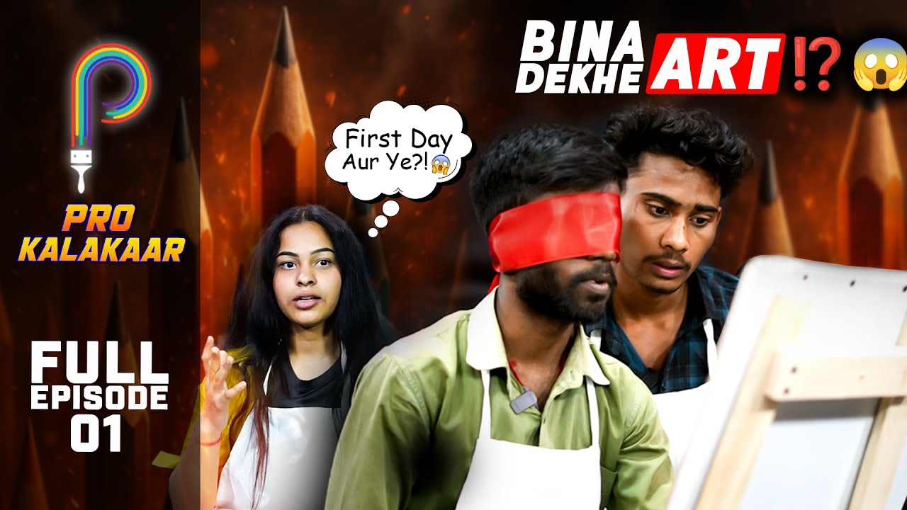 The Art Battle Begins 🔥Episode-1 | Pro Kalakaar | World’s First ART REALITY SHOW 🤯