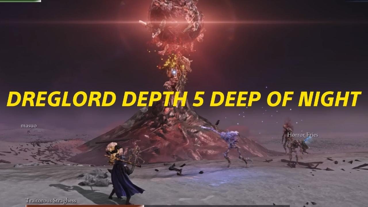 Elden Ring Nightreign Dreglord Depth 5 Deep Of Night Deathless