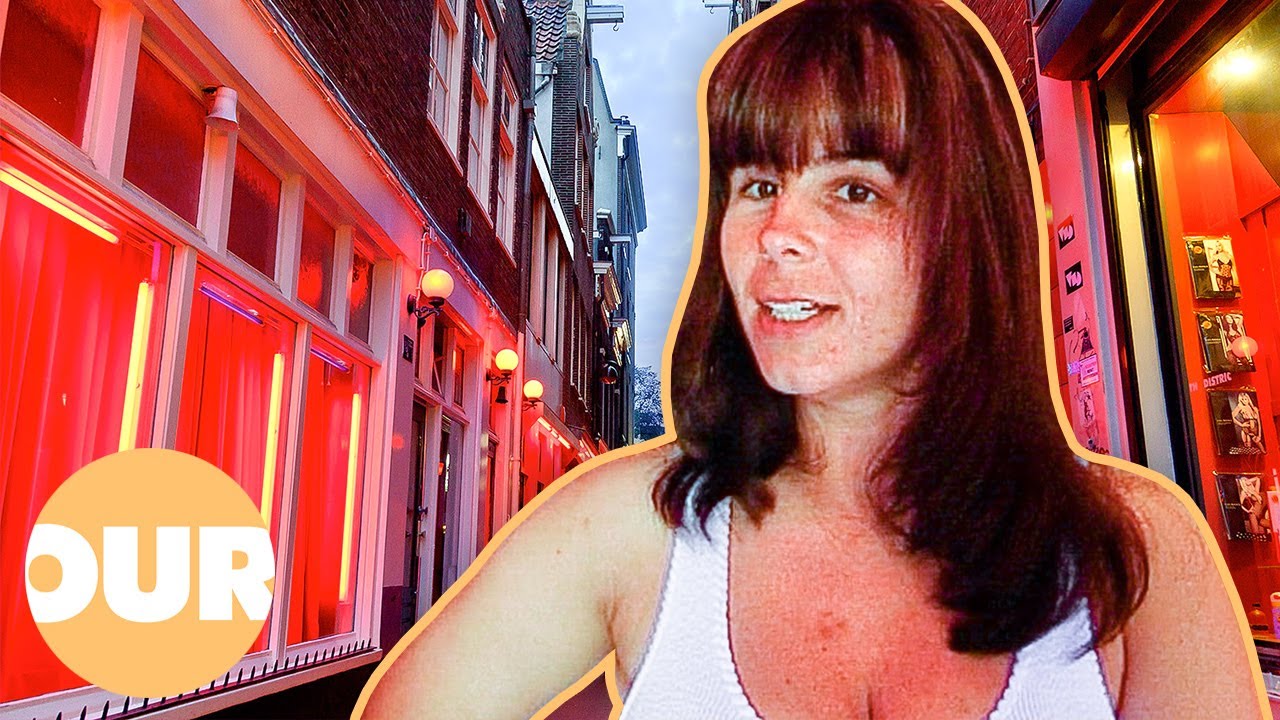 De Wallen Exposed: The Economics And Secrets Of Amsterdam&rsquo;s Red Light District | True Lives