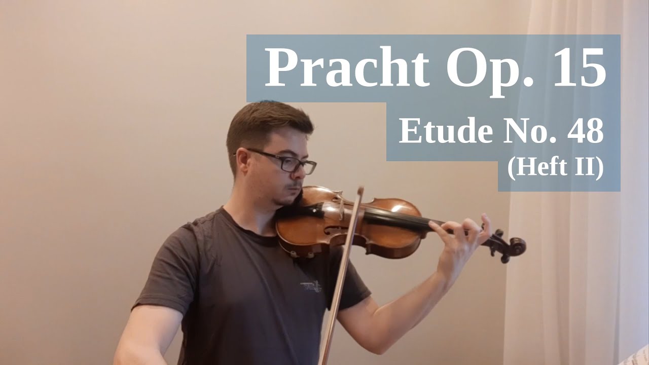 Pracht: Etude Op. 15 No. 48 (Book II) for Violin