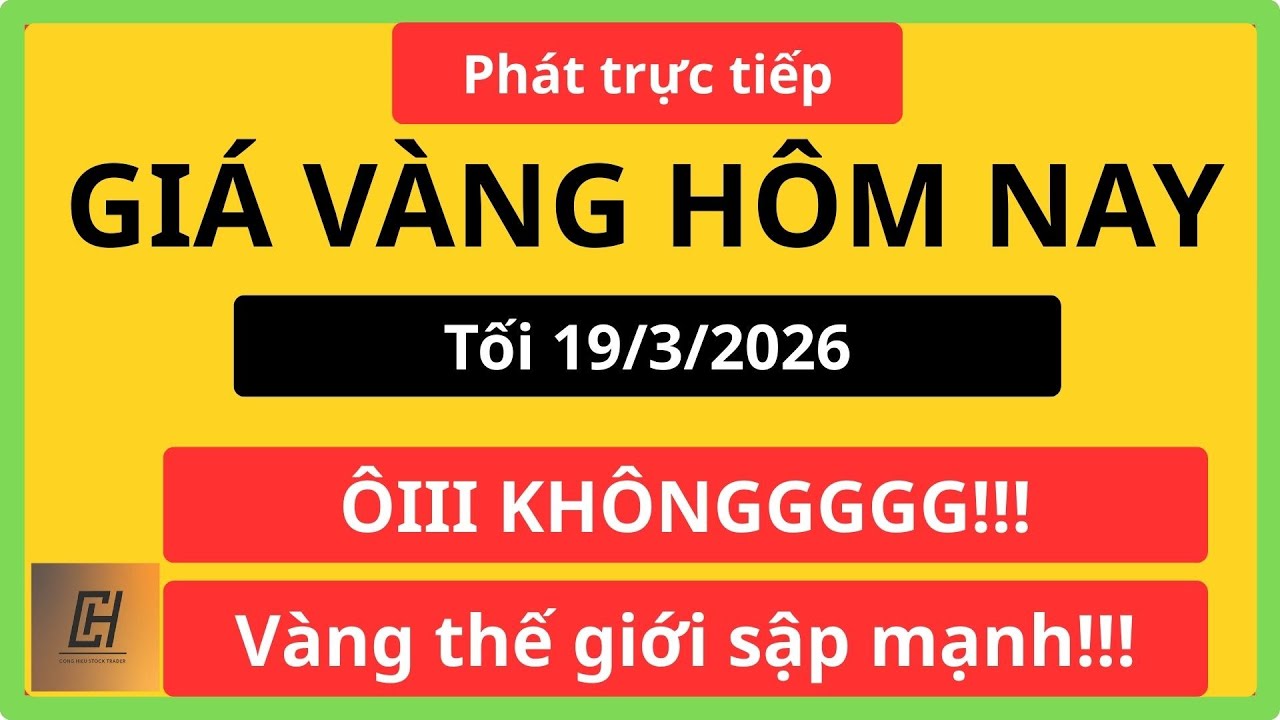 Trực tiếp Giá vàng hôm nay tối 19/3/2026: Vàng giảm về đâu??? vàng miếng, vàng 9999, vàng sjc
