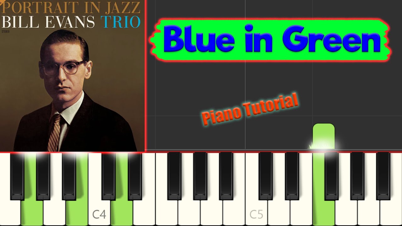 Bill Evans - Blue In Green - Jazz Piano Tutorial (Take 2 transcription)