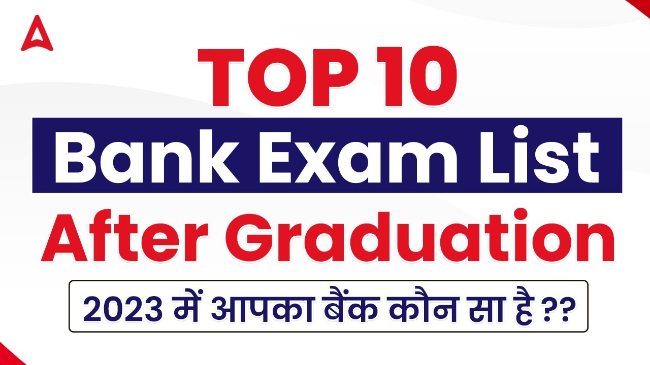 TOP 10 BANK Exams After Graduation | Adda247