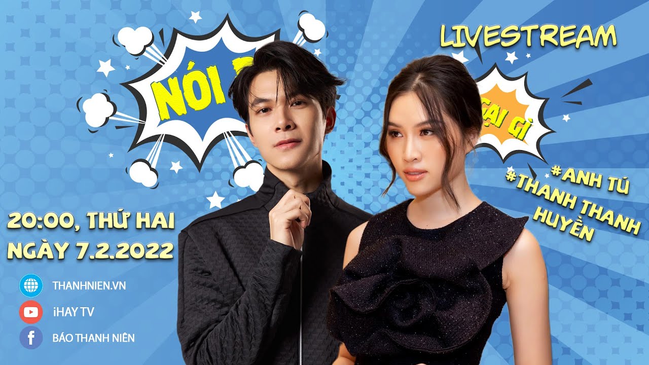 NÓI ĐI NGẠI GÌ | ANH TÚ TIẾT LỘ VỀ THAY ĐỔI TRONG CUỘC SỐNG, MỐI QUAN HỆ VỚI THU TRANG - TIẾN LUẬT