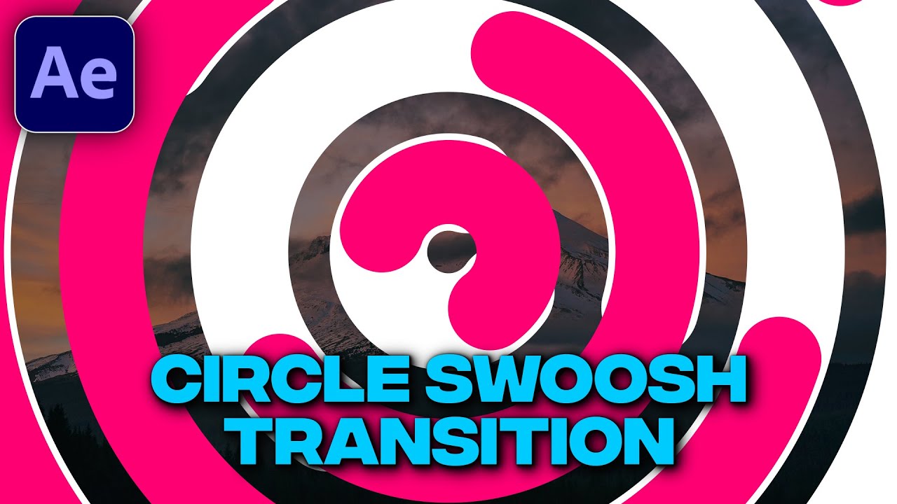 Circle Swoosh Transition Tutorial in After Effects | Circle Shape Transition | No Plugins
