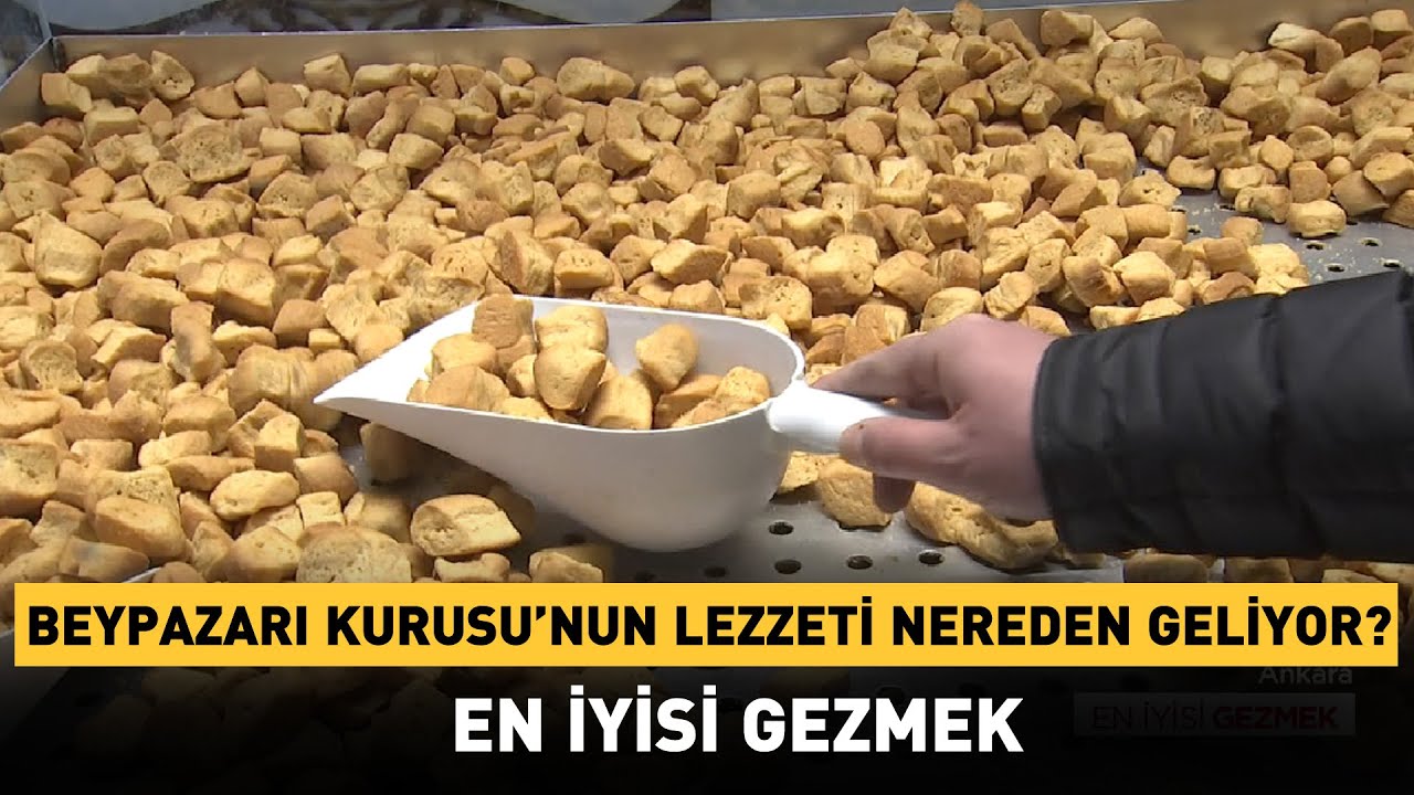 Beypazarı Kurusu'nun Lezzeti Nereden Geliyor?