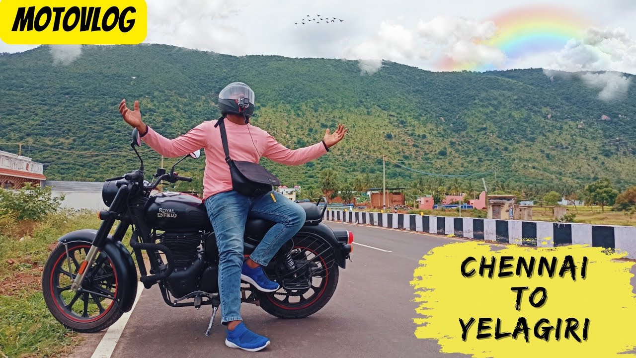 Chennai to Yelagiri Motovlog | Yelagiri Hills Motovlog | Classic 350 Reborn | Riding on Hills
