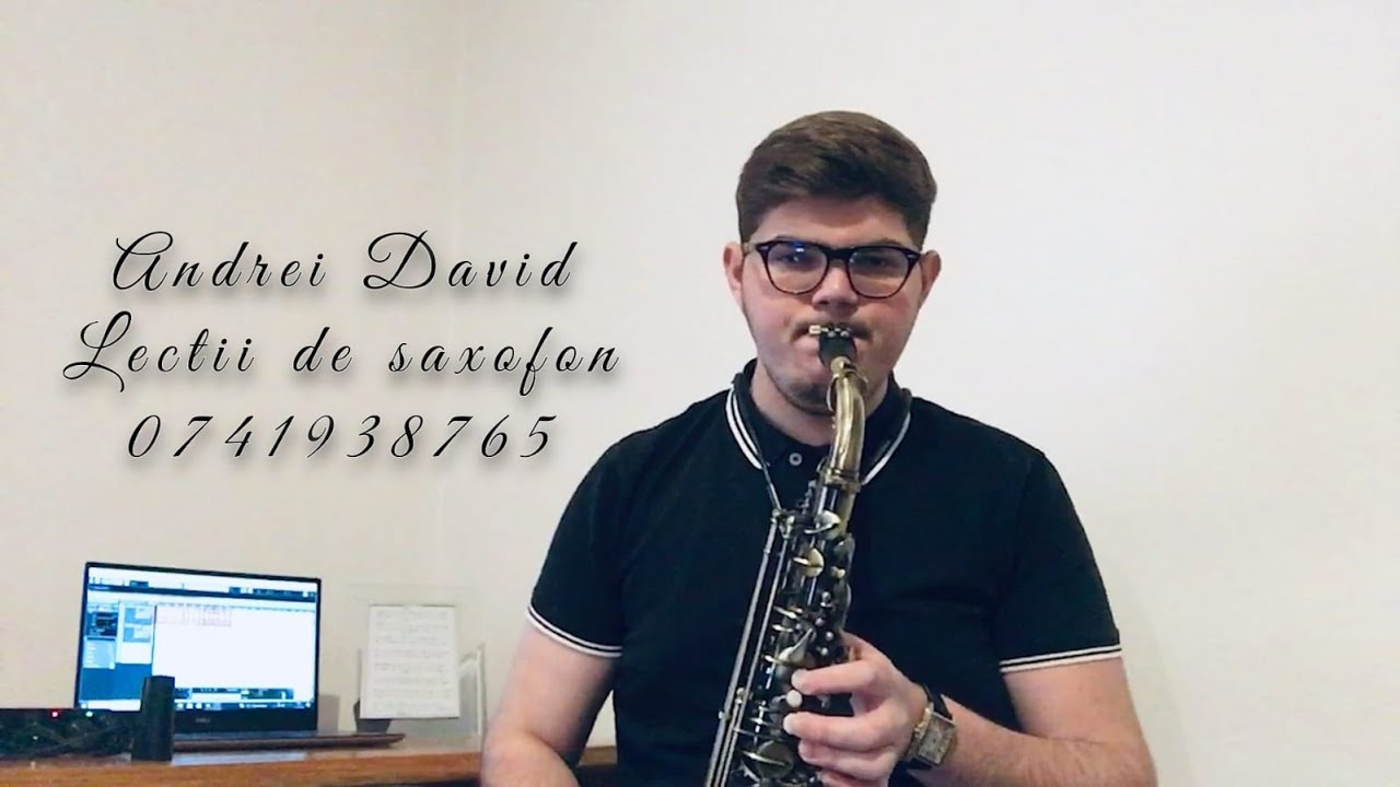 Andrei David - TUTORIAL SAXOFON #2 (L-am găsit pe Domnul meu)