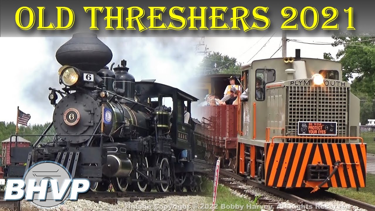 The Trains at Old Threshers, 2021 - Mount Pleasant, IA