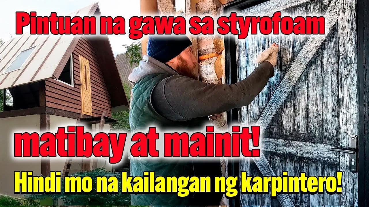 Gawang DIY na Pinto mula sa Styrofoam—Matibay at Sulit na Pangpinta!