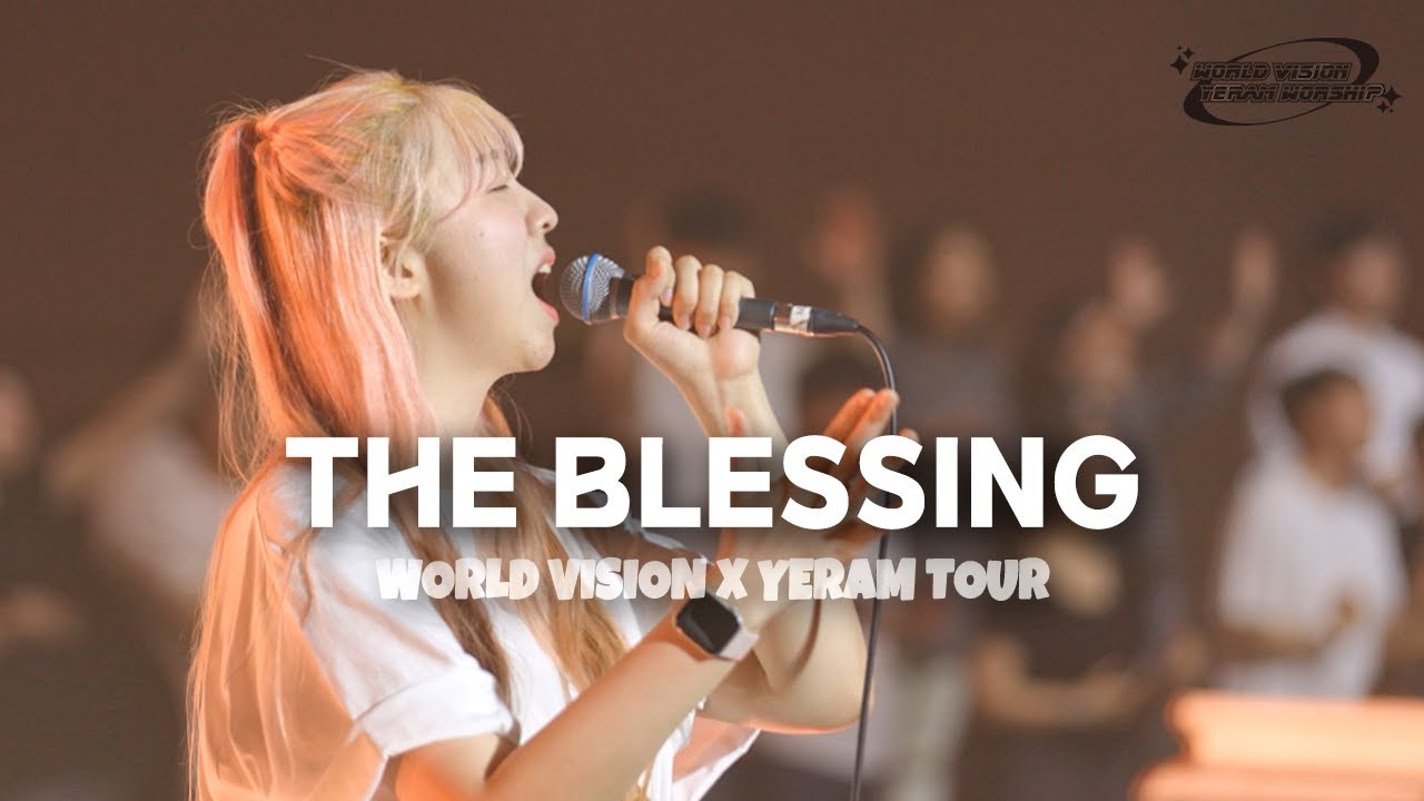 [월드비전 x 예람투어 in SEOUL] The Blessing 축복 | 예람워십