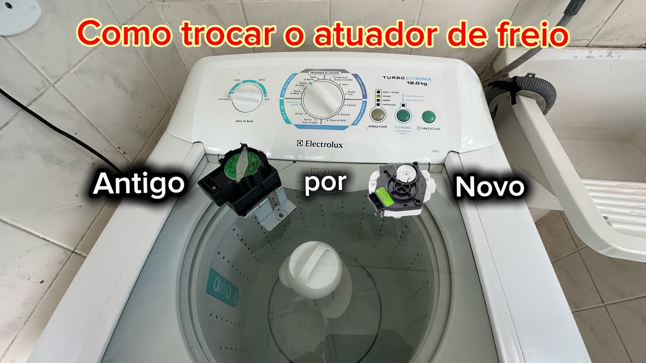 Como trocar o atuador antigo pelo modelo novo Electrolux lavadora de roupas LTE12