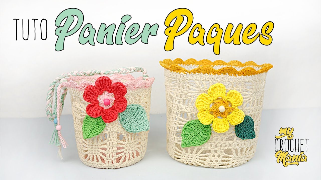 TUTO CROCHET COMMENT FAIRE UN PANIER POUR PAQUES🐔