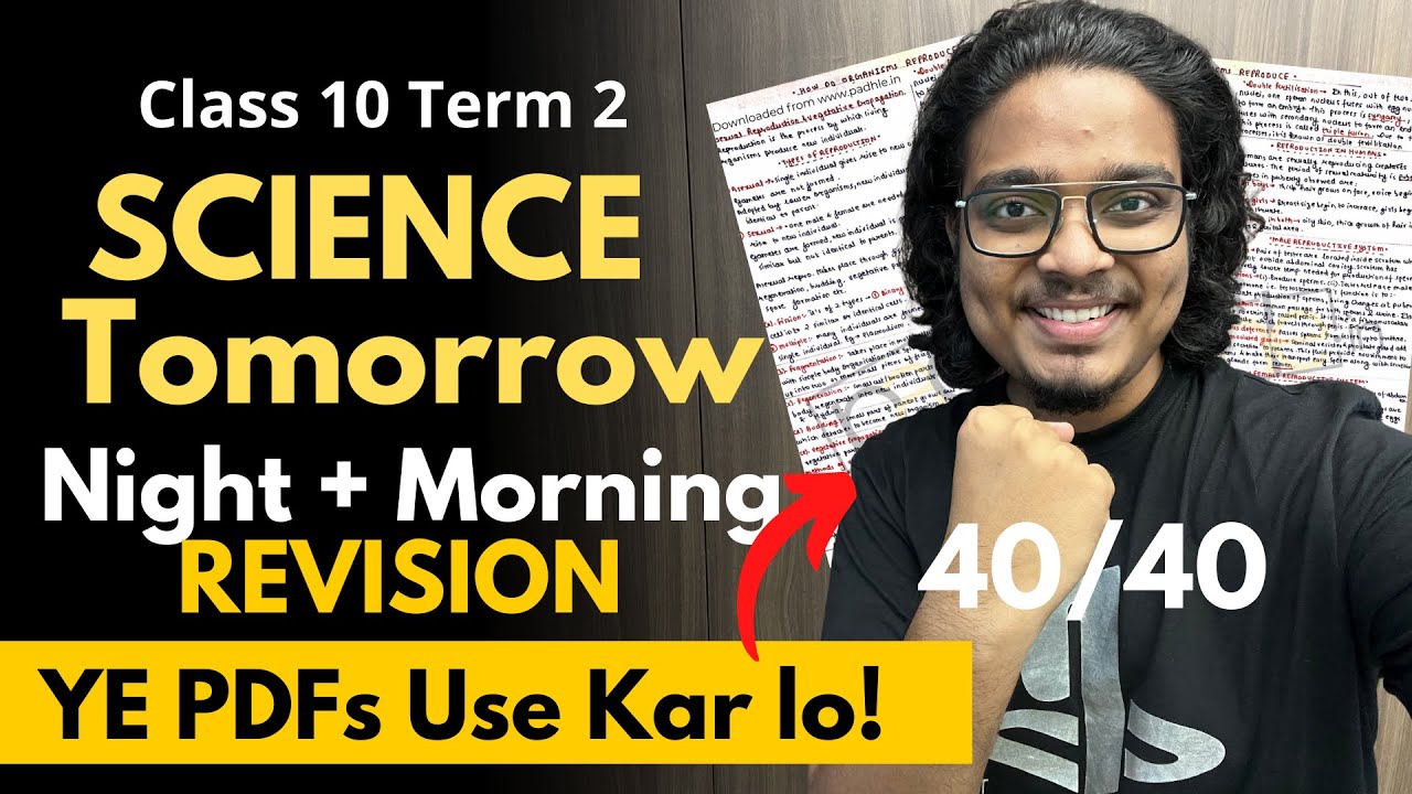 Class 10 Science Term 2 | Night + Morning Revision | Ye PDF use karlo!