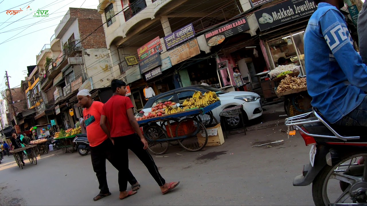 लखनऊ की चौक और नखास बाज़ार। Chowk and Nakhas Market of Lucknow.