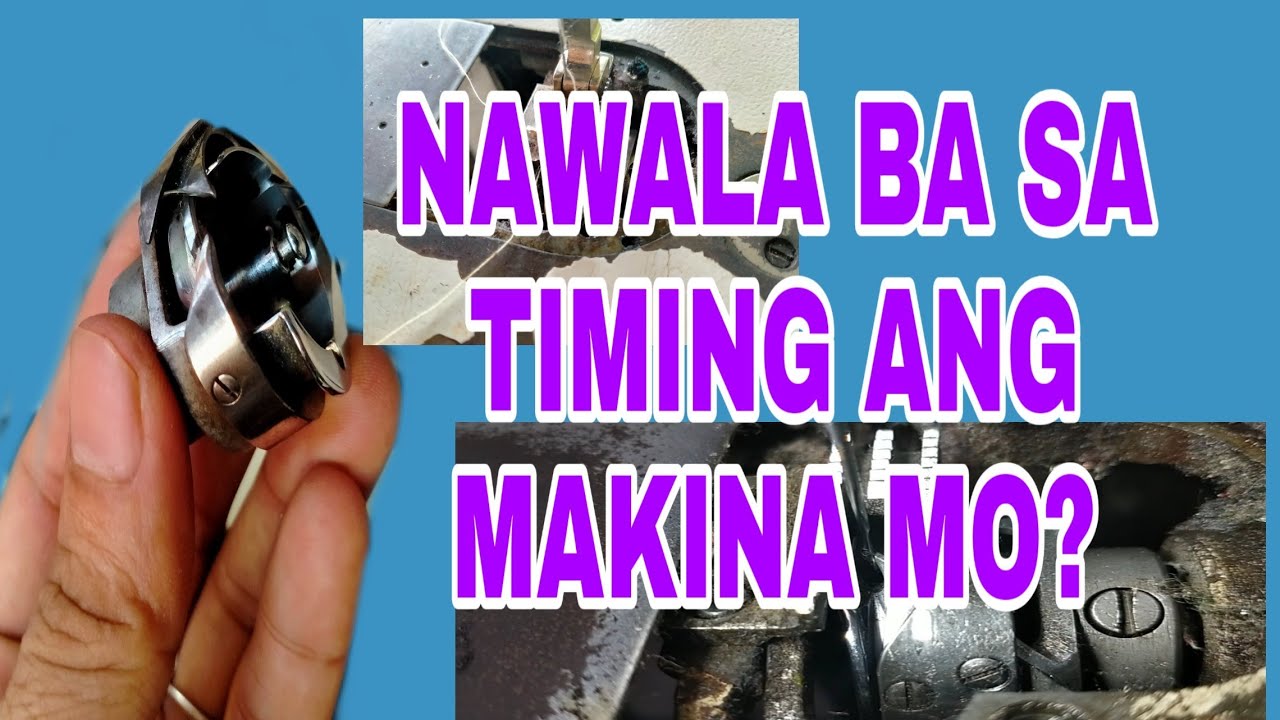 Rotary Hook Timing for Sewing Machine (paano ayusin Ang timing ng rotary Hook)