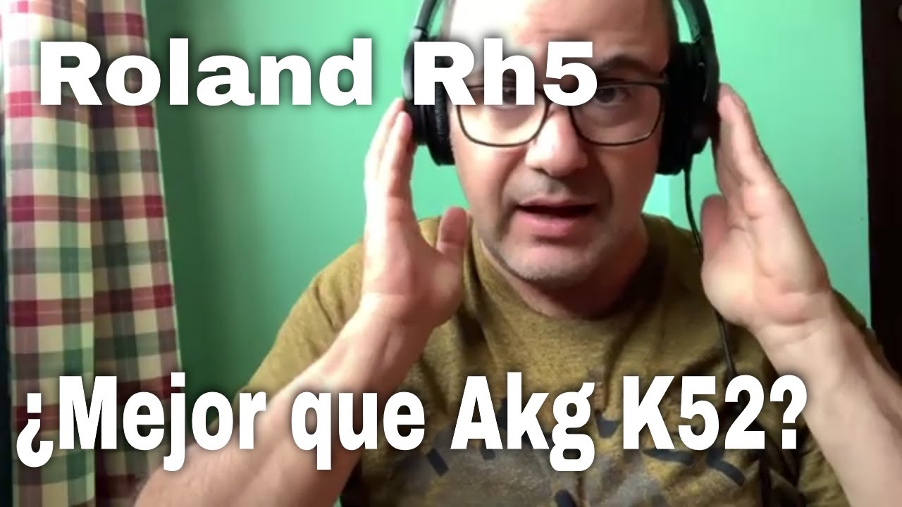 ROLAND Rh5: REVIEW ESPAÑOL. (COMPARATIVA AKG K52) (Auriculares Monitoreo)