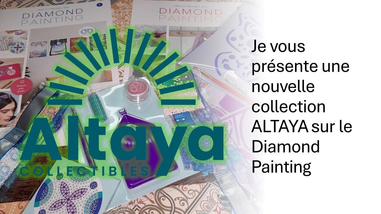 Je vous présente une nouvelle collection ALTAYA sur le DIAMOND PAINTING 🤩🤩🤩🤩