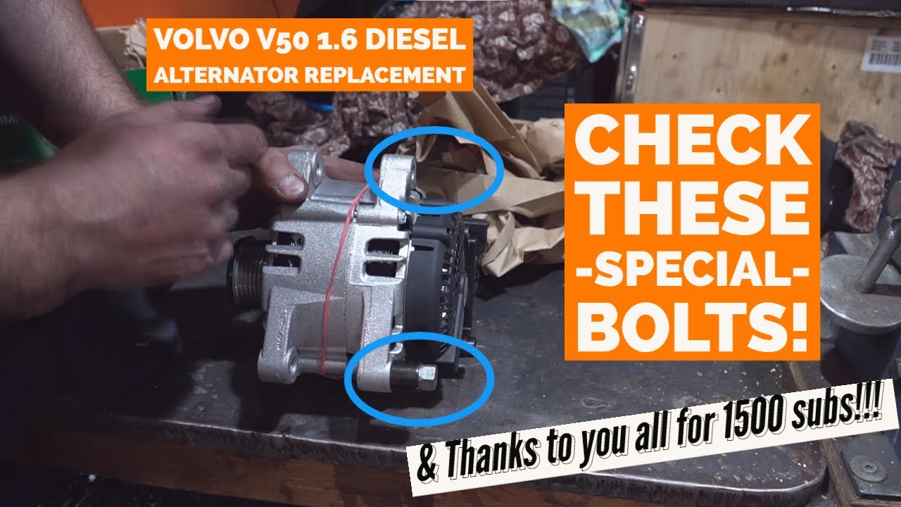 Volvo V50 1.6 Diesel - ALTERNATOR & BELT REPLACEMENT