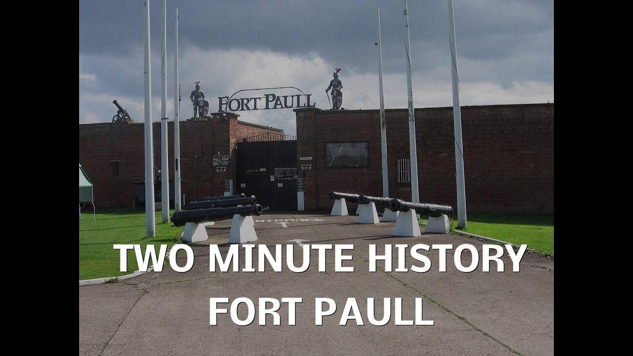 Two Minute History : Fort Paull